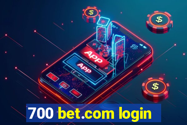 700 bet.com login